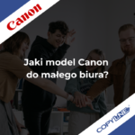 Drukarki serwis i wynajem Canon  x